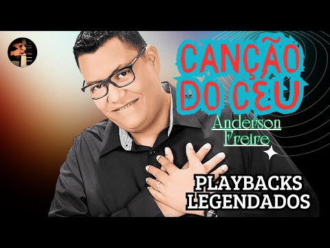 CANÇÃO DO CÉU Anderson Freire playbacks legendados #jesus #musica #christiangospel #deus #louvores