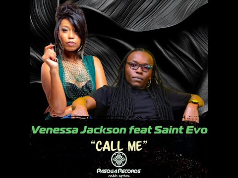 Venessa Jackson feat. Saint Evo - Call Me (Original Mix)