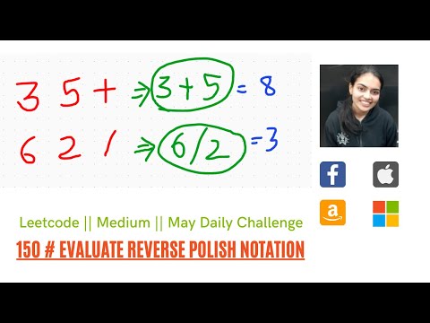 Leetcode 150. Evaluate Reverse Polish Notation || Code + Explanation + Example Walkthrough