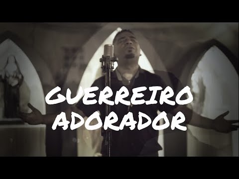 Guerreiro Adorador video