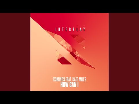 How Can I (Extended Mix)