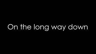 Robert DeLong - Long Way Down (lyrics)