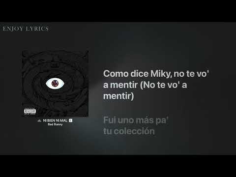 Bad Bunny  Ni Bien Ni Mal  Letra  Lyrics