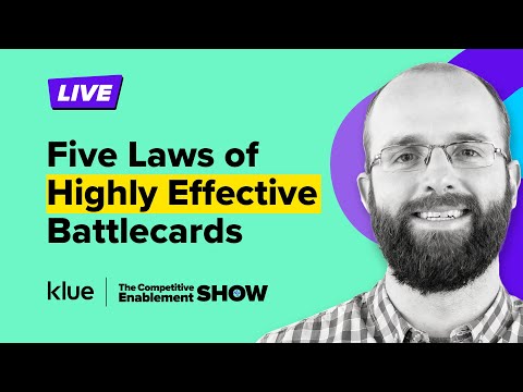 5 Laws of Highly Effective Battlecards | Competitive Enablement Show LIVE - Ep. 7