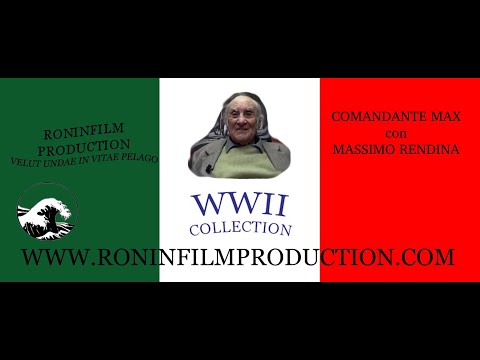 Commander Max - Massimo Rendina, the resistance, weapons, ammunition, Edgardo Sogno and the Engli...