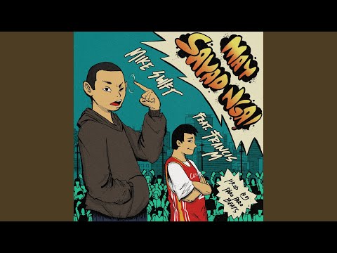 May Sayad Nga (feat. Francis M)