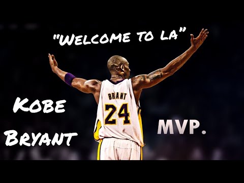 Kobe Bryant Mix - “Welcome to LA” ᴴᴰ #KOBE