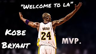 Kobe Bryant (HD)- Welcome to LA