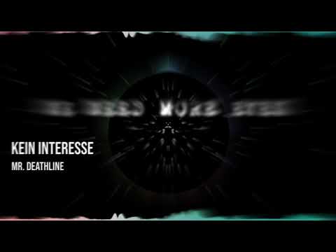 MR. DEATHLINE - ✚KEIN INTERESSE✚ (Acapella)