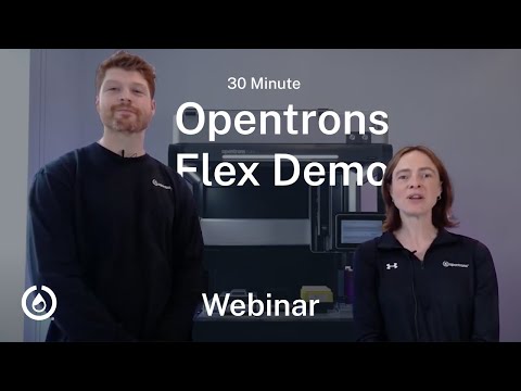 Opentrons Flex Demo - 30 Minutes