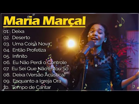1 HORA DE MARIA MARÇAL PARA LOUVAR E ADORAR A DEUS - MARIA MARÇAL AS MAIS TOCADAS EM 2024