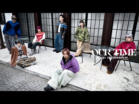 KID PHENOMENON |  "OUR TIME" Performance Video