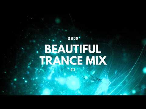 DB09 Beautiful Trance Mix #1