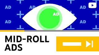 An intro to mid-roll ads - Monetization in YouTube Studio: Using Mid-roll Ads in Long Videos