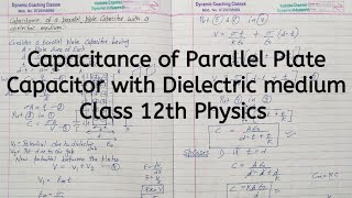 Capacitance of Parallel Plate Capacitor with Dielectric Medium, Chapter 2, Electrostatic Potential