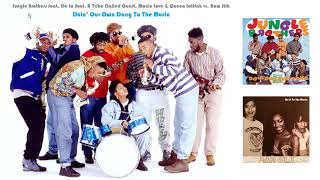 Jungle Brothers, De La Soul, ATCQ, Queen Latifah, Monie Love vs. Raw Silk - Doin Our Dang 2 Da Music