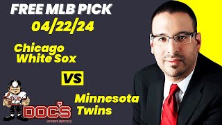 MLB Picks and Predictions - Chicago White Sox vs Minnesota Twins, 4/22/24 Free Best Bets & Odds