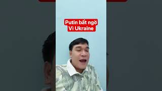 Putin bất ngờ và hoảng loạn vì Ukraine: Tướng Cương lo Nga sẽ thua #putin #zelensky #usa #zelensky