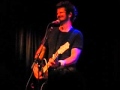 Matt Nathanson - Bent / Anna Begins (Jammin' Java 5/23/11)