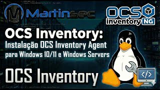 09 - OCS Inventory: Instalação OCS Inventory Agent para Windows 10/11 (via GPO)