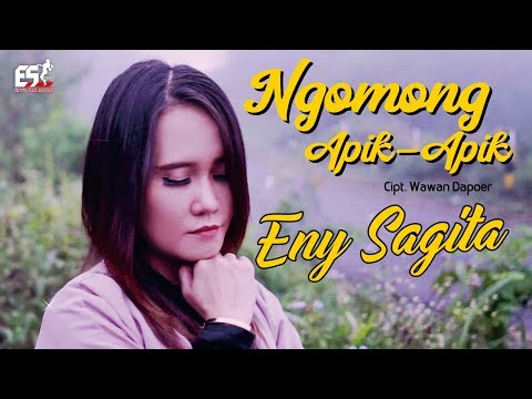 Ngomong Apik Apik - Eny Sagita | Dangdut (Official Music Video)