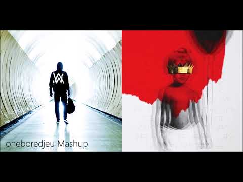 Fade It Better - Alan Walker vs. Rihanna (Mashup)