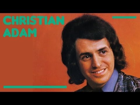 Christian Adam - Si tu savais combien je t'aime (HD) Officiel Elver Records