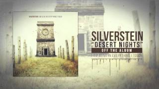 Silverstein - Desert Nights