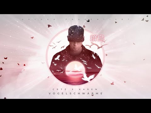 Cr7z feat. Karen - Vogelschwärme (prod. Smoove) | Visualizer