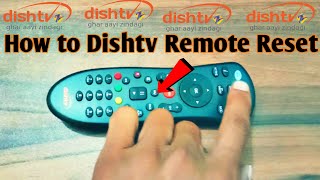 How to Dishtv Remote Reset || One click ||  New Trick