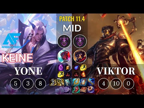 AF Keine Yone vs Viktor Mid - KR Patch 11.4