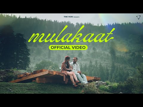 Mulakaat (Official Music Video) - The VIJU, Jaizeey Music