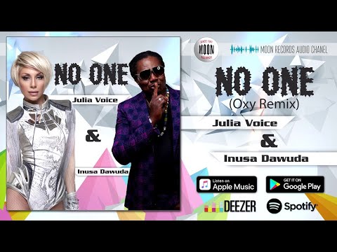 Юлия Войс ft. Inusa Dawuda - No One (Oxy Remix) [AUDIO]