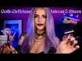 ASMR Flirty Goth Girlfriend Gives You A Haircut A Close Shave ️ Whisper Roleplay