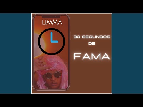 30 Segundos De Fama - Limma