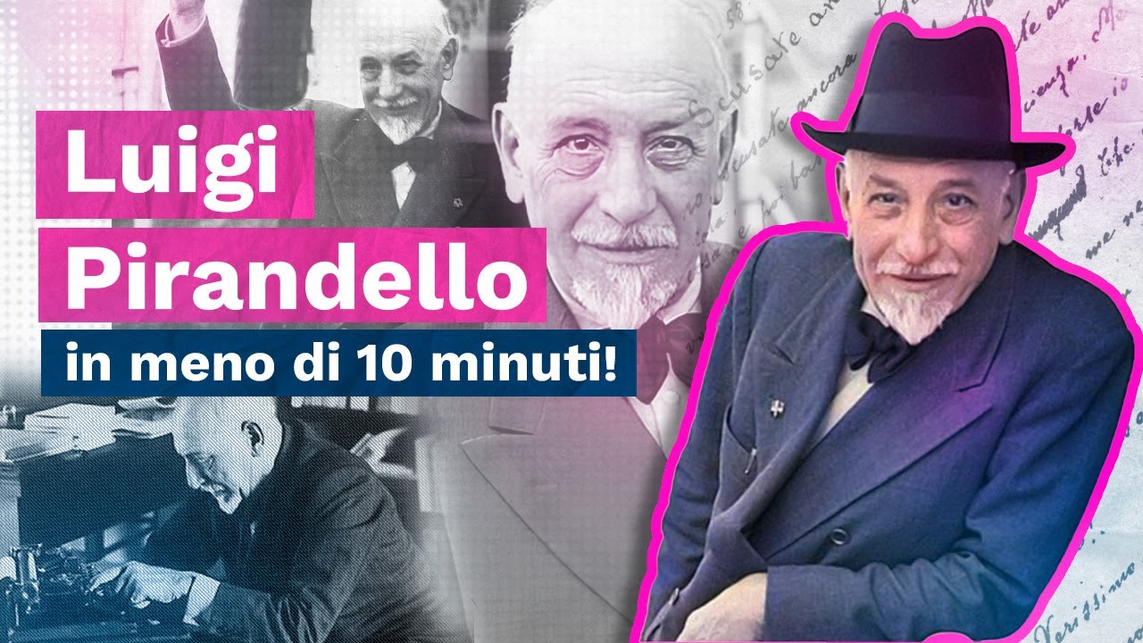 LUIGI PIRANDELLO in meno di 10 MINUTI per la MATURITÀ