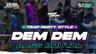 Download lagu DJ TRAP PARTY STYLE DEM DEM - BASS BRUTAL - VIRAL TIKTOK - @Teamdemdemofficial mp3 Download lagu DJ TRAP PARTY STYLE DEM DEM - BASS BRUTAL - VIRAL TIKTOK - @Teamdemdemofficial mp3