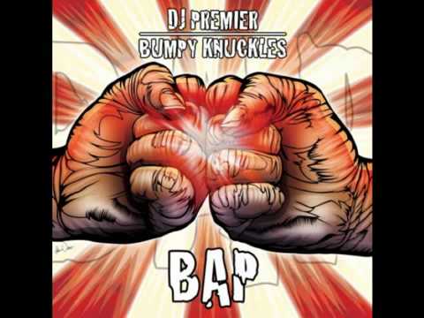 DJ Premier  Bumpy Knuckles - B.A.P (OFFICIAL SONG)