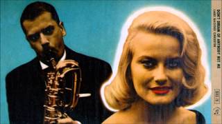 Lars Gullin & Monica Zetterlund - Don't Dream Of Anybody But Me (1960)