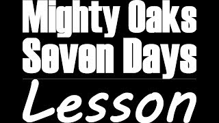 Mighty Oaks - Seven Days (Acoustic Lesson)+Tabs