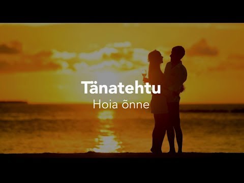 Tänatehtu - Hoia õnne