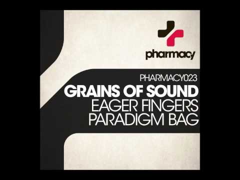Grains of Sound - Eager Fingers  (psy-trance)