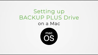 Getting Started with your Seagate Drive (Mac)