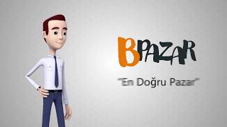 En doğru pazaryeri sitesi Bpazar açıldı...