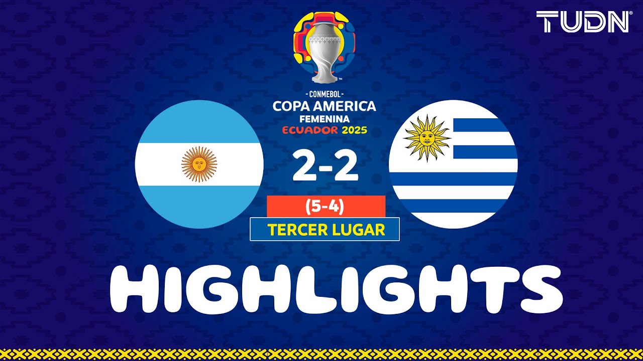 Highlights - Argentina (5) 2-2 (4) Uruguay | Copa América Femenil - Third Place 2025 | TUDN
