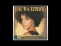 I Don't Want You Back - Laura Izibor 