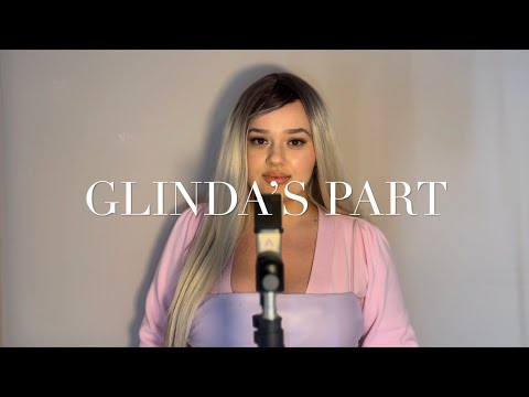 What Is This Feeling? Glinda's Part from the #wicked Movie (Ariana Grande/Kristin Chenoweth Cover)