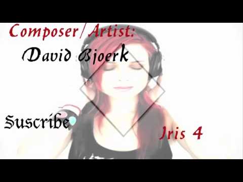 Iris 4   ◄David Bjoerk - Free Music