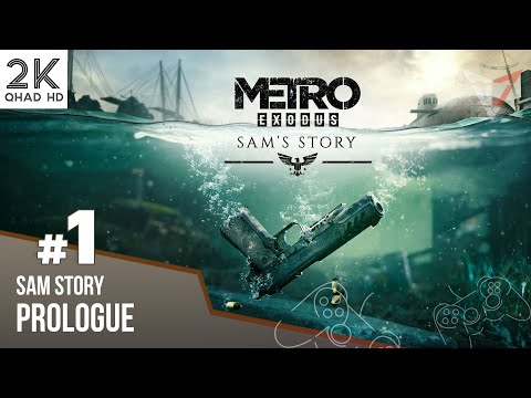 Metro Exodus Sam's Story DLC Gameplay Walkthrough Part 1 | Prologue and the First Meeting [2K]