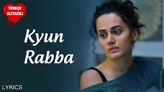 Kyun Rabba - Türkçe Alt Yazılı | Armaan Malik | Badla
